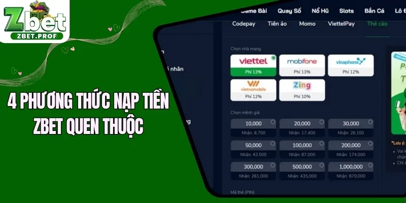 4 phương thức nạp tiền ZBET quen thuộc