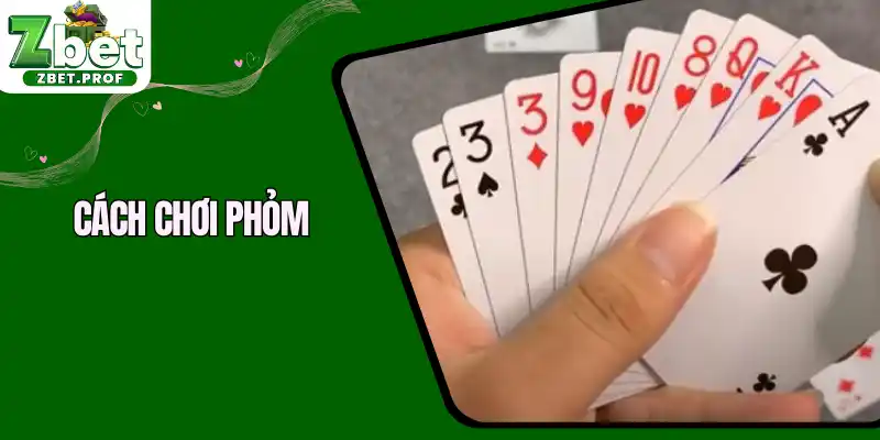 cách chơi phỏm