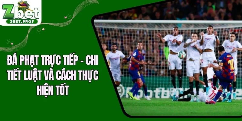 Đá phạt trực tiếp