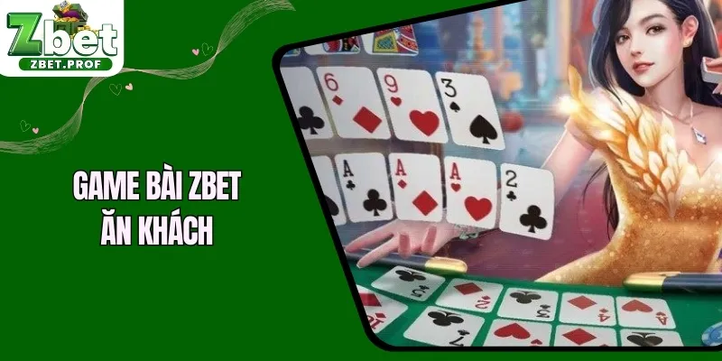 Game bài ZBET ăn khách